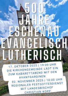 Programmelemente 500 Jahre Eschenau evangelisch-lutherisch