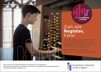 Felix an der Orgel Werbung für Kirchenmusik in Bayern